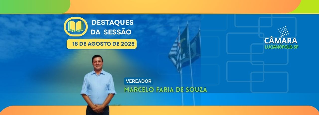 Vereador Marcelo Faria solicita ampliação de obras de escoamento em Lucianópolis
