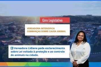 Parlamentar Lidiane cobra transparência na aplicação da Lei de Proteção Animal