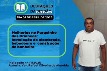 Vereador Rafael Oliveira de Almeida solicita melhorias urgentes no Parquinho das Crianças