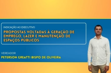 Vereador Peterson destaca demandas por manutenção de parques, nova área de lazer e criação de distrito industrial