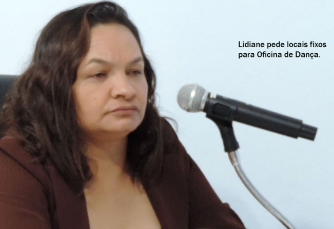Vereadora Lidiane Salles pede instalação de sala fixa para oficina de dança