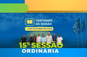 Câmara de Lucianópolis debate saúde, meio ambiente e orçamento na 15ª Sessão Ordinária